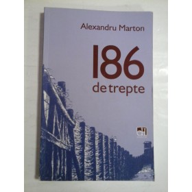 186 DE TREPTE - ALEXANDRU MARTON